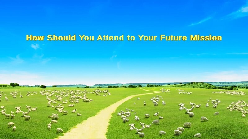 How Should You Attend to Your Future Mission