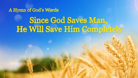 Since God Saves Man, He Will Save Him Completely_ Gospel Music