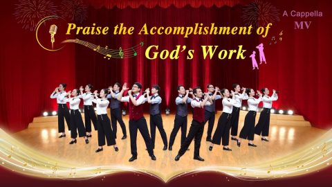 Endless Praise A Cappella Praise the Accomplishment of God’s Work
