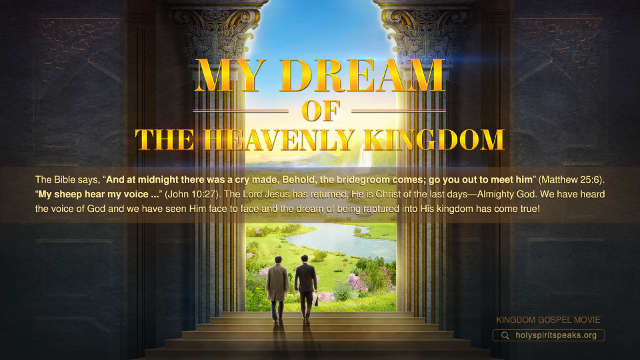 My Dream of the Heavenly Kingdom