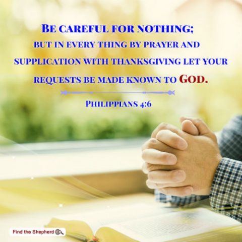 Philippians 4-6, prayer