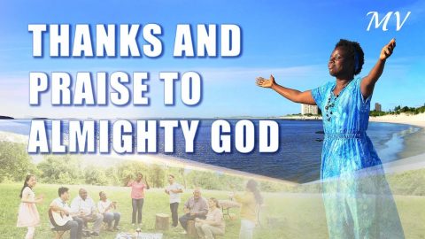 Christian Music Video _ Thanks and Praise to Almighty God
