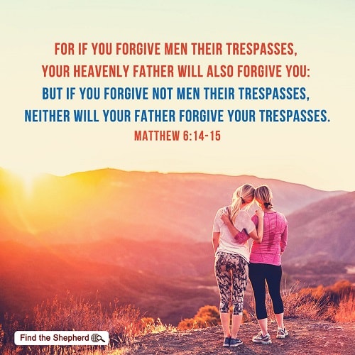 Matthew 6:14,forgive others