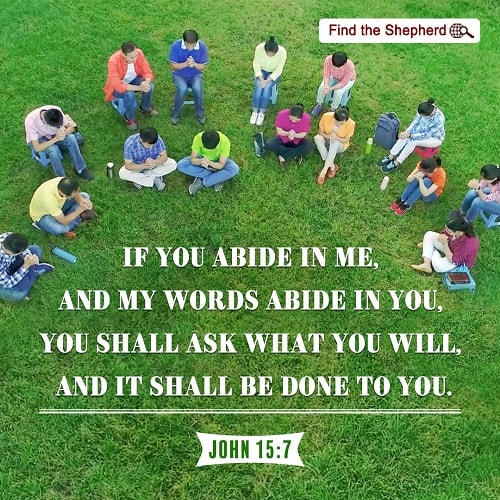 John 15-7,become compatible with Christ