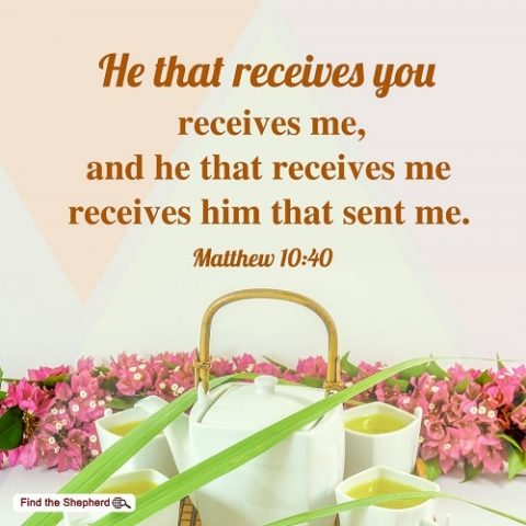 Matthew 10:40,Receive Gospel Messengers