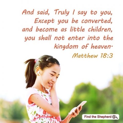 Matthew 18-3,Grasp the Principles of Discerning False Christs