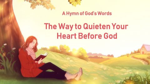 English Christian Devotional Song With Lyrics | "The Way to Quieten Your Heart Before God"