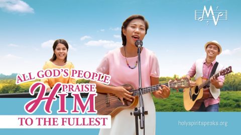 2019 Christian Music Video “All God’s People Praise Him to the Fullest”