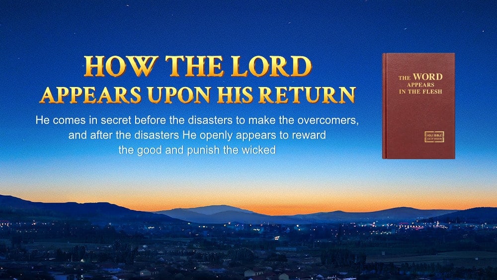 How the Lord Appears Upon His Return
