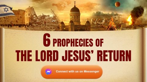 Six Prophecies of the Lord Jesus’ Return