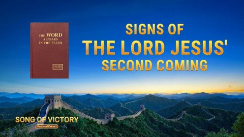 Gospel Movie Extract 4 From "Song of Victory": Signs of the Lord Jesus' Second Coming